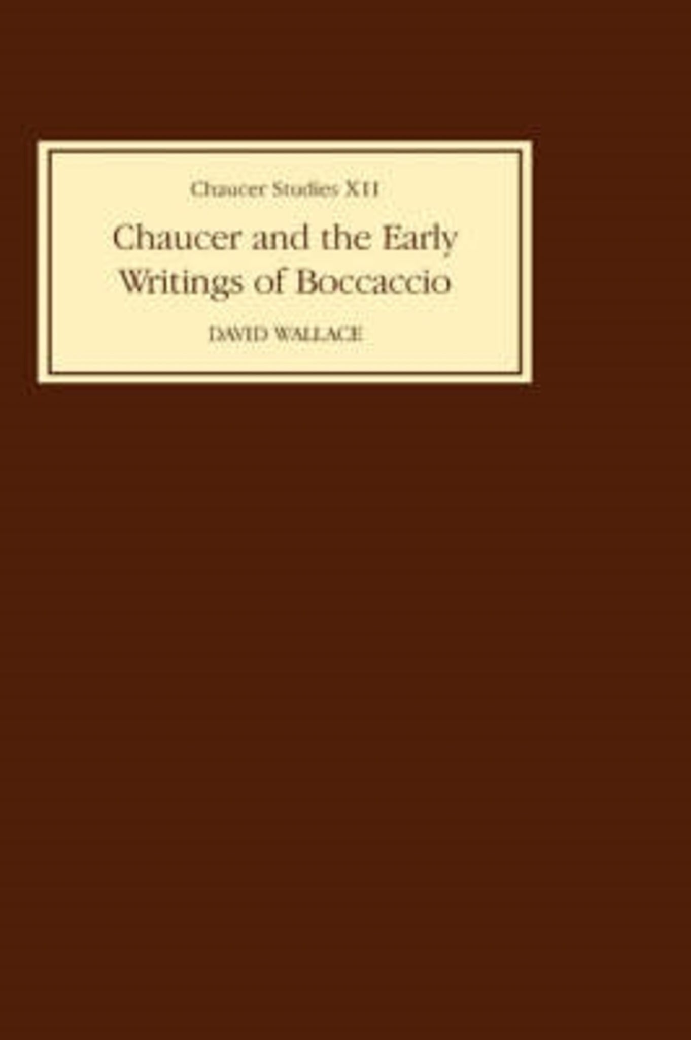 Cover image for Chaucer and the Early Writings of Boccaccio ISBN 9780859911863